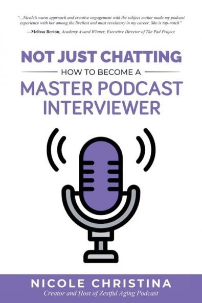 Not Just Chatting: How to Become a Master Podcast Interviewer