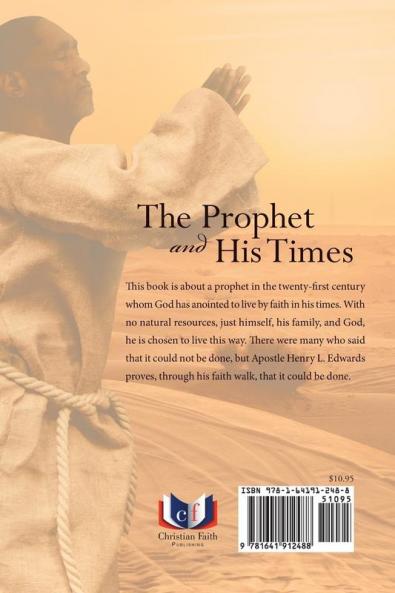 The Prophet And His Times