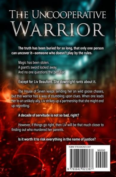 The Uncooperative Warrior