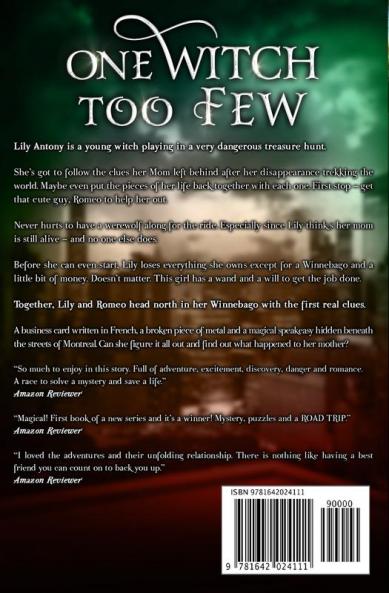 One Witch Too Few: An Urban Fantasy Action Adventure: 1 (The Witch Next Door)
