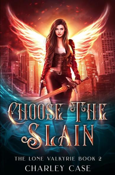 Choose the Slain