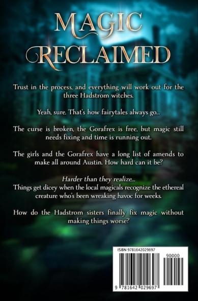 Magic Reclaimed: An Urban Fantasy Action Adventure: 8 (The Witches of Pressler Street)