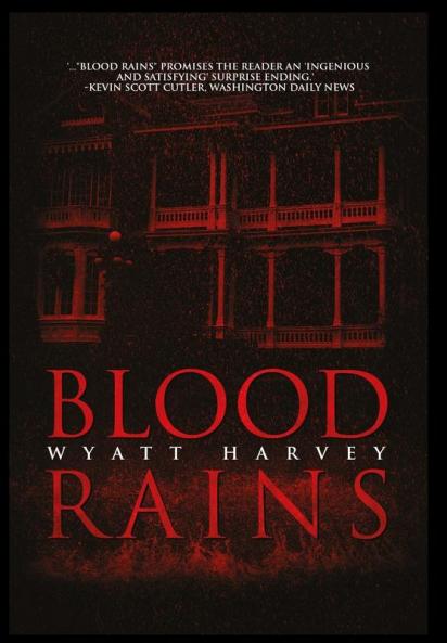 Blood Rains: 1 (Mick Priest Novels)