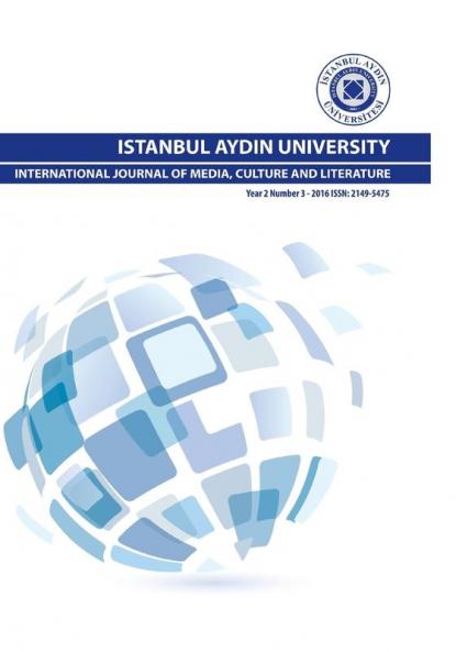 Istanbul Aydin University International Journal of Media Culture and Literature: 2 (Year 2 - 2016)