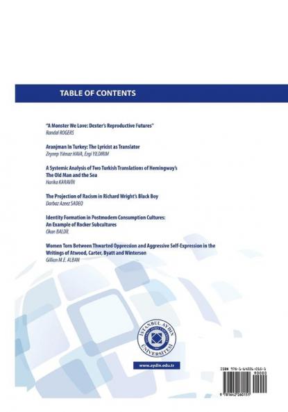 Istanbul Aydin University International Journal of Media Culture and Literature: 2 (Year 2 - 2016)