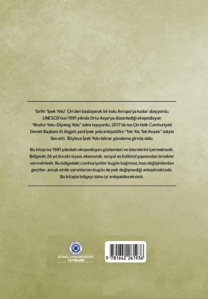 Ipek Yolundaki Turkler (Istanbul Aydin Universitesi Yayinlari)