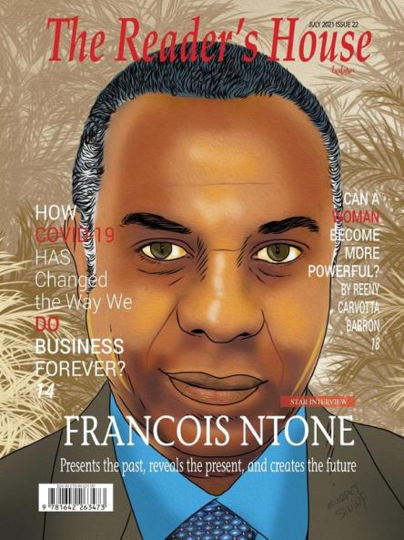 Francois Ntone: Presents the past reveals the present and creates the future: 22 (The Reader's House)