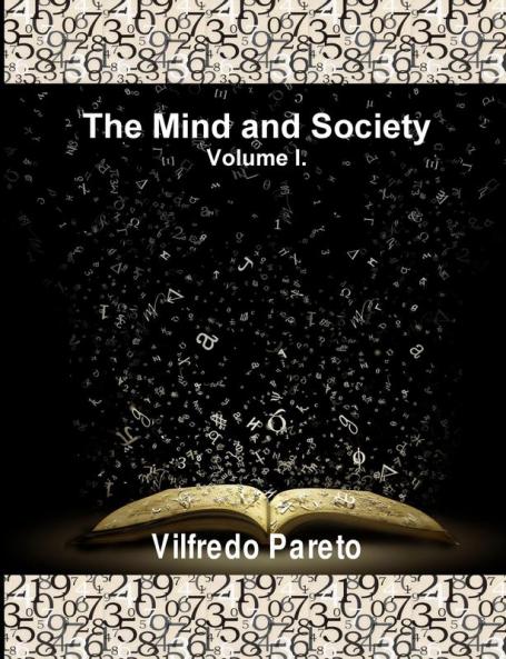 The Mind and Society Vol. 1