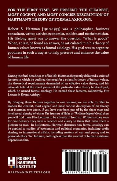 Five Lectures on Formal Axiology