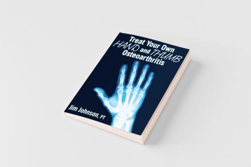 Treat Your Own Hand and Thumb Osteoarthritis
