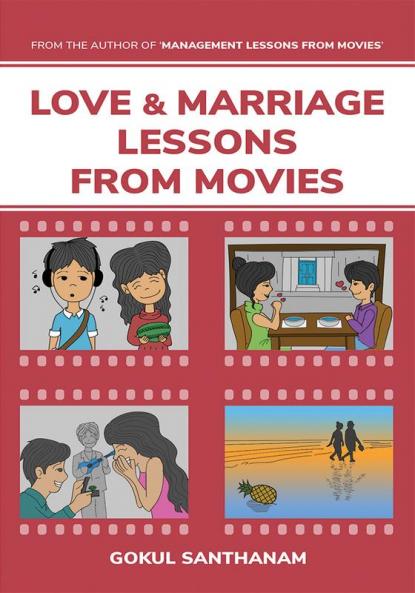 Love &amp; Marriage Lessons from Movies