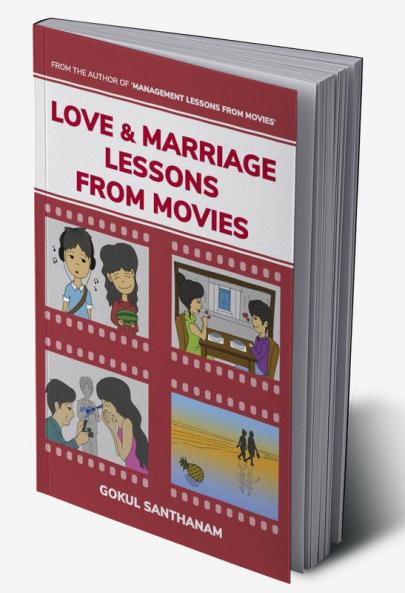 Love &amp; Marriage Lessons from Movies