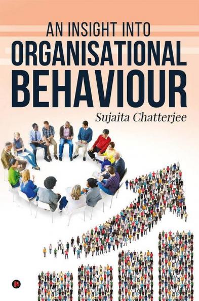 An Insight Into Organisational Behaviour