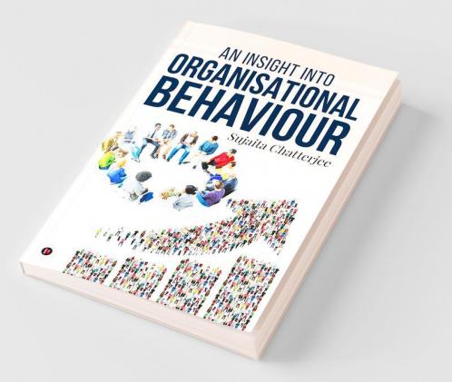 An Insight Into Organisational Behaviour