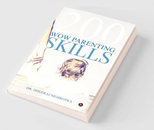 200 Wow Parenting Skills