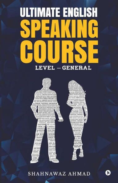 Ultimate English Speaking Course : Level - General
