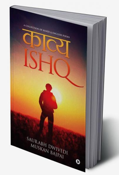 KavyIshq :  A Collection of Hindi &amp; English Poems