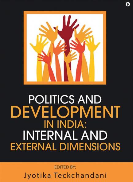 Politics and Development in India: Internal and External Dimensions