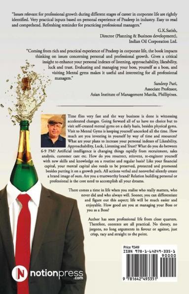 Uncork Yourself Not Bottles: Step Up To Next Level Of Professional & Personal Life: Step Up To Next Level Of Professional Andamp; Personal Life