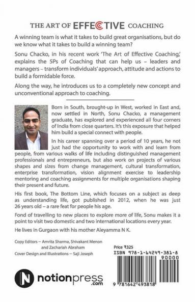 The Art Of Effective Coaching: How Leaders And Managers Can Transform Individuals And Teams Into A Formidable Force