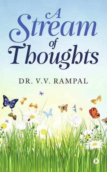 A Stream of Thoughts