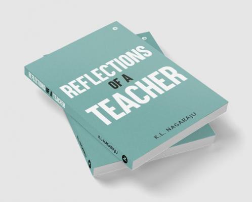 Reflections of a Teacher