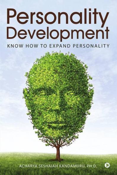 Personality Development Know How To Expand Personality