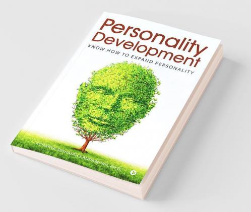 Personality Development Know How To Expand Personality