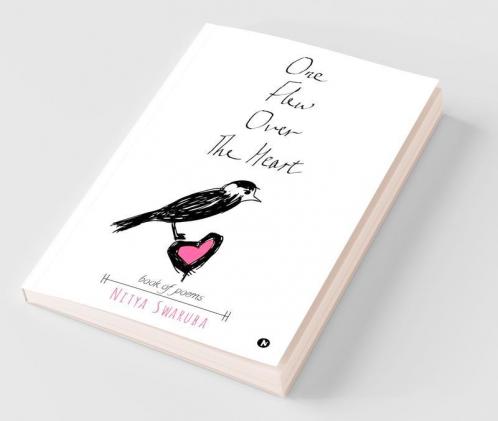 One Flew Over The Heart : Book Of Poems