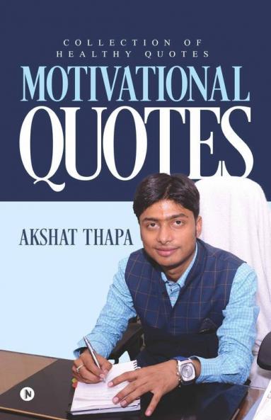 Motivational Quotes: Collection Of Healthy Quotes