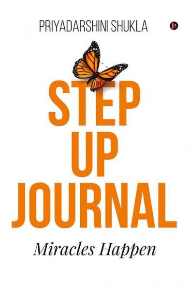 Step Up Journal Miracles Happen
