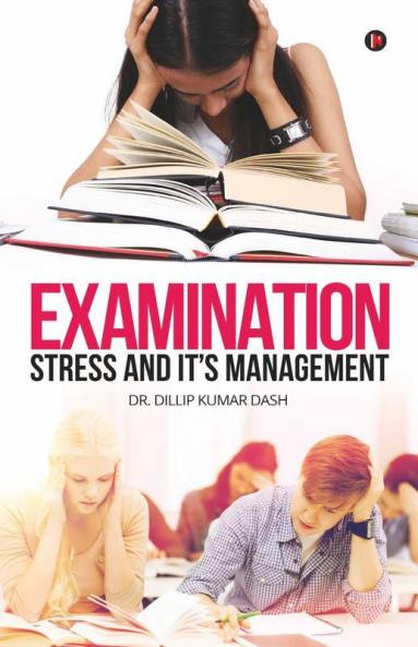 Examination Stress And It'S Management