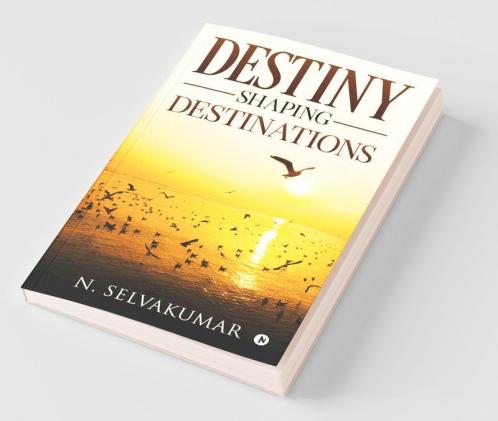Destiny Shaping Destinations