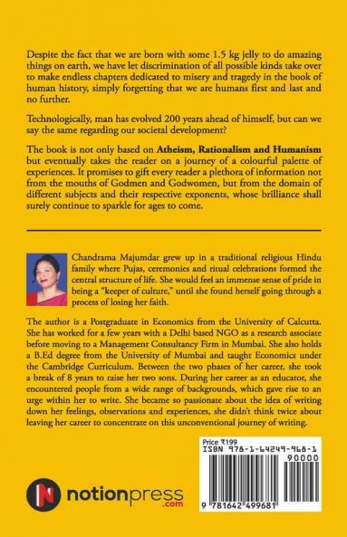 Inside Outside (Part - 1) : An Atheist By Observing The Society