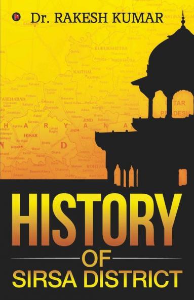 History Of Sirsa District
