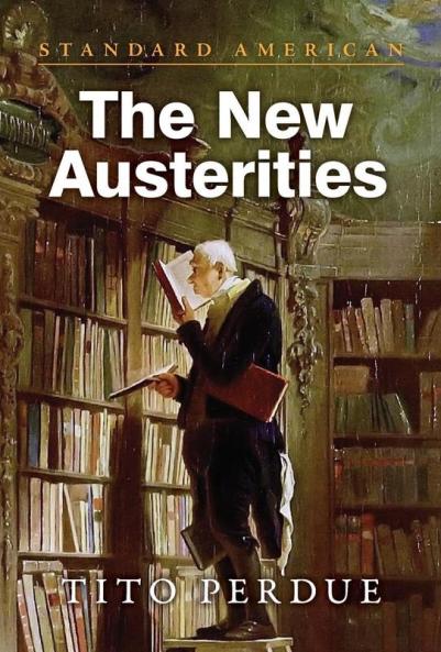 The New Austerities