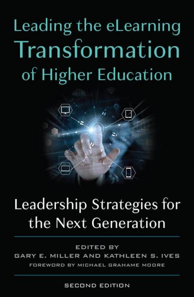Leading the eLearning Transformation of Higher Education
