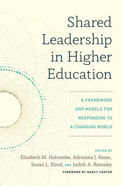 Shared Leadership in Higher Education