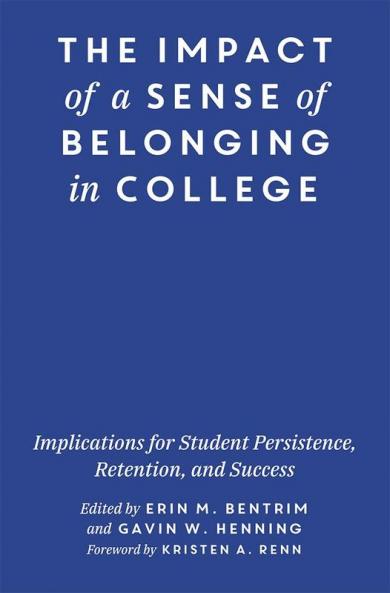 Impact of a Sense of Belonging in College