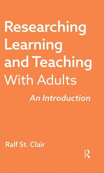Researching Learning and Teaching with Adults