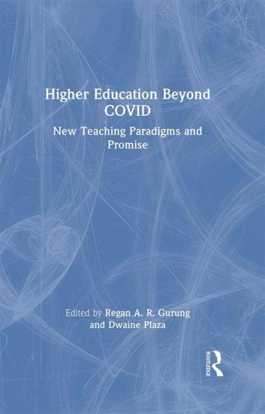 Higher Education Beyond COVID