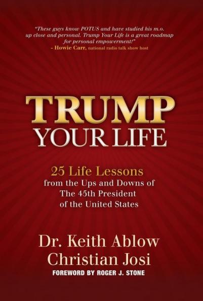 Trump Your Life