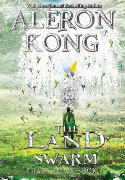 The Land: Swarm: A LitRPG Saga: 5 (Chaos Seeds)