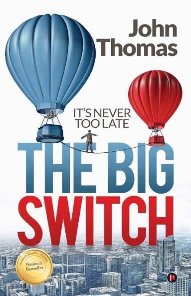 The Big Switch : It’S Never Too Late