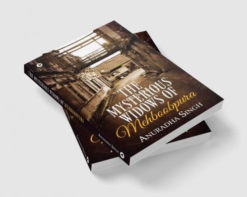 The Mysterious Widows of Mehboobpura
