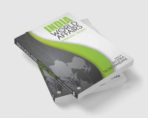 India in World Affairs: Emerging Trends