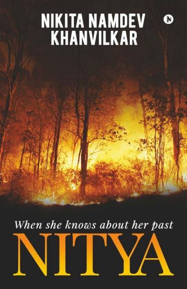 Nitya : When She Knows About Her Past