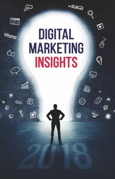 Digital Marketing Insights 2018