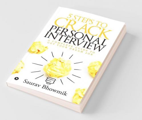 5 Steps To Crack Personal Interview : A Complete Guide To Get Your Dream Job