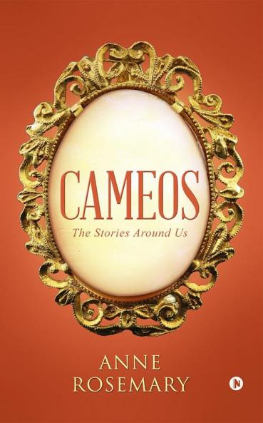 Cameos : The Stories Around Us